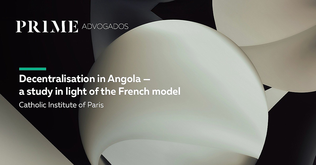 Decentralisation in Angola – a study in light of the French model 