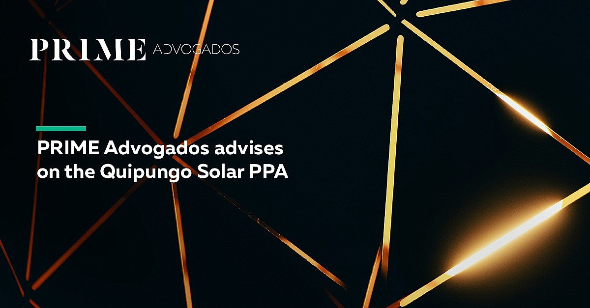PRIME Advogados advises on the Quipungo Solar PPA 