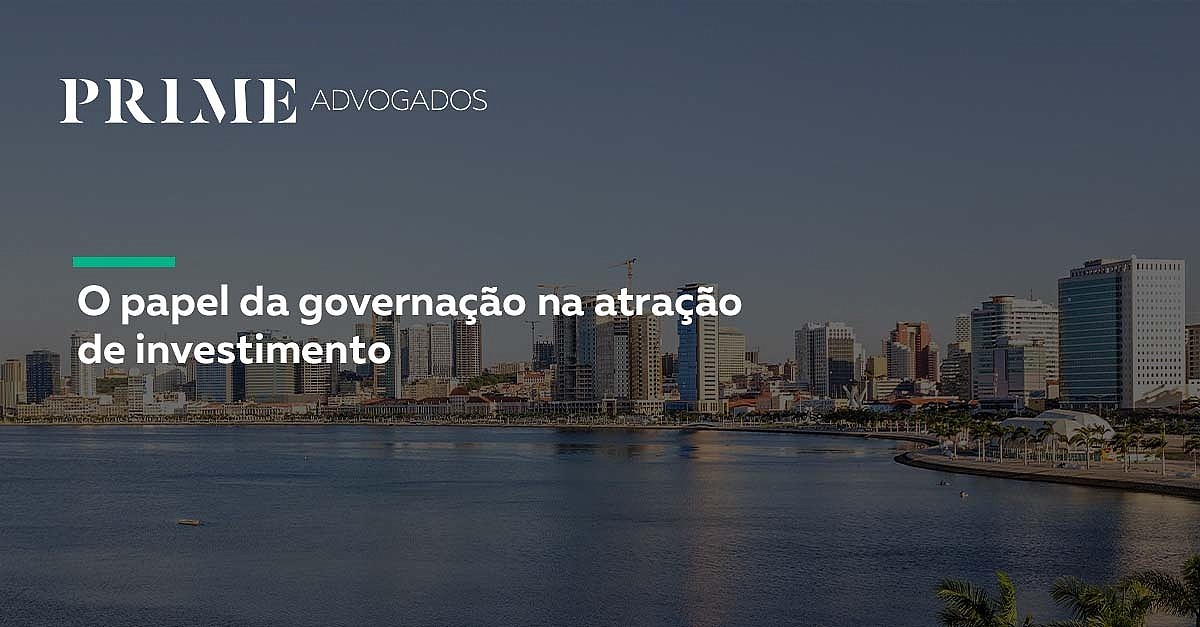 O papel da governação na atração de investimento