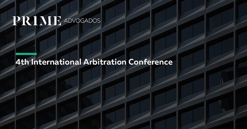 PRIME Advogados takes part in the 4th International Arbitration Conference